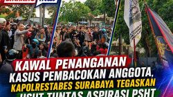 Tuntut Keadilan Kasus Pembacokan, Ribuan Warga PSHT Gelar Aksi Damai di Polrestabes Surabaya