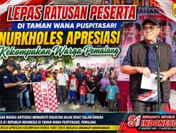 Lepas Ratusan Peserta di Taman Wana Puspitasari, Nurkholes Apresiasi Kekompakan Warga Pemalang
