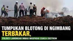 Tumpukan Blotong di Ngimbang Terbakar, Polres Lamongan Imbau Waspadai Cuaca Ekstrem