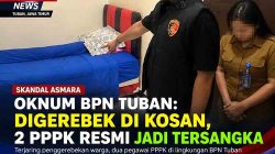 Skandal Asmara Oknum BPN Tuban: Digerebek di Kosan, 2 PPPK Resmi Jadi Tersangka