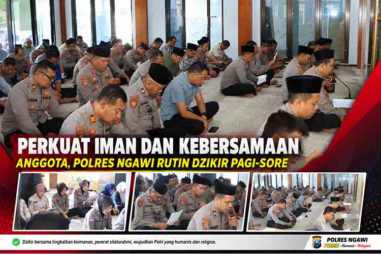 Perkuat Iman dan Kebersamaan Anggota, Polres Ngawi Rutin Dzikir Pagi Sore