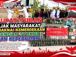 Empati Bencana NTT, Pemkab Tuban Resmi Batalkan Pesta Kemerdekaan HUT ke-81 RI