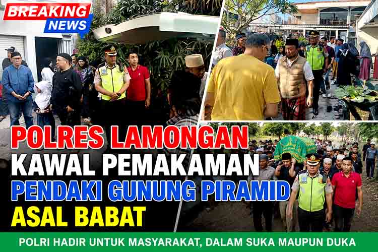 Polres Lamongan Kawal Pemakaman Pendaki Gunung Piramid Asal Babat