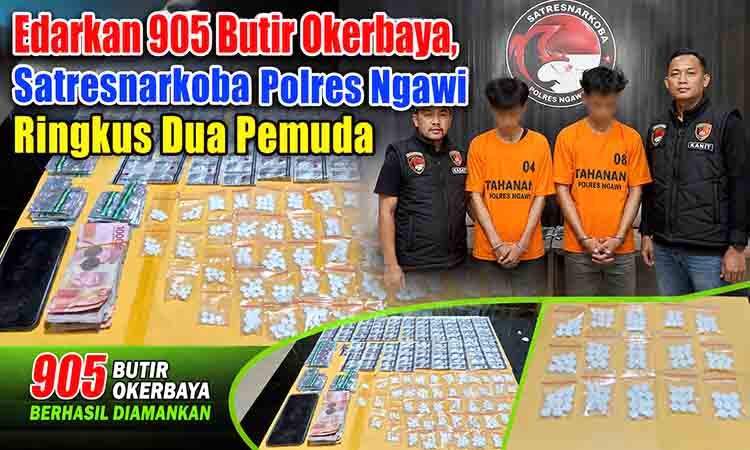 Polres Ngawi, Kasus Okerbaya Ngawi, Satresnarkoba Polres Ngawi, Berita Ngawi Hari Ini, Peredaran Obat Ilegal