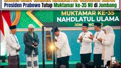 Resmi Jadi Warga Nahdliyin Seumur Hidup, Presiden Prabowo Tutup Muktamar ke-35 NU di Jombang