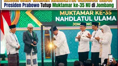 Resmi Jadi Warga Nahdliyin Seumur Hidup, Presiden Prabowo Tutup Muktamar ke 35 NU di Jombang mdn