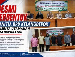 Resmi Diberi Mandat, Panitia BPD Kelangdepok Targetkan Seleksi Terbuka dan Akuntabel