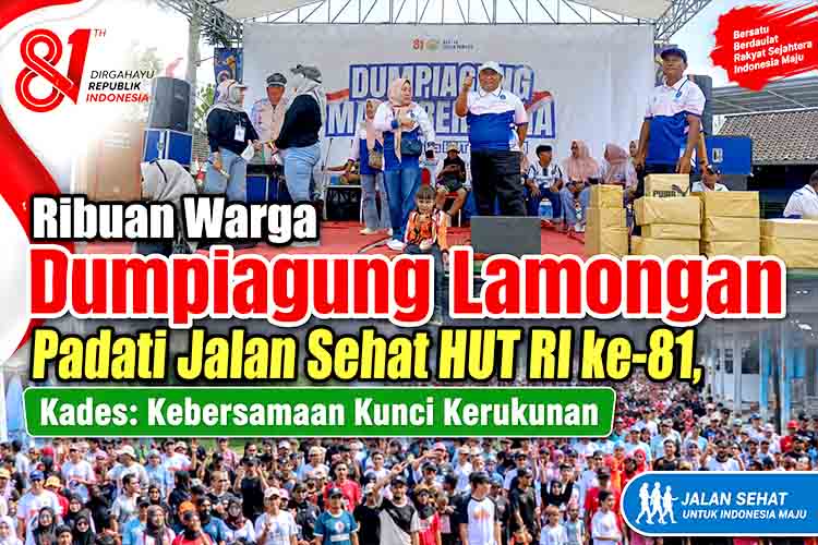 Ribuan Warga Dumpiagung Lamongan Padati Jalan Sehat HUT RI ke