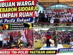 Ribuan Warga Kebaron Sidoarjo Tumpah Ruah di Pesta Rakyat, Sinergi TNI-Polri Pastikan Aman