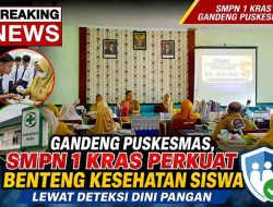 Cegah Gangguan Kesehatan, SMPN 1 Kras Gandeng Puskesmas Edukasi Siswa soal Keamanan Pangan