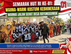 Semarak HUT RI ke-81: Warna-Warni Kostum Kebhinekaan Warnai Jalan Sehat Desa Rayunggumuk