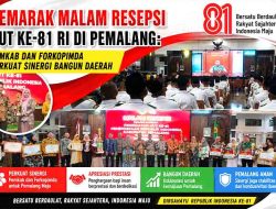 Semarak Malam Resepsi HUT ke-81 RI di Pemalang: Pemkab dan Forkopimda Perkuat Sinergi Bangun Daerah