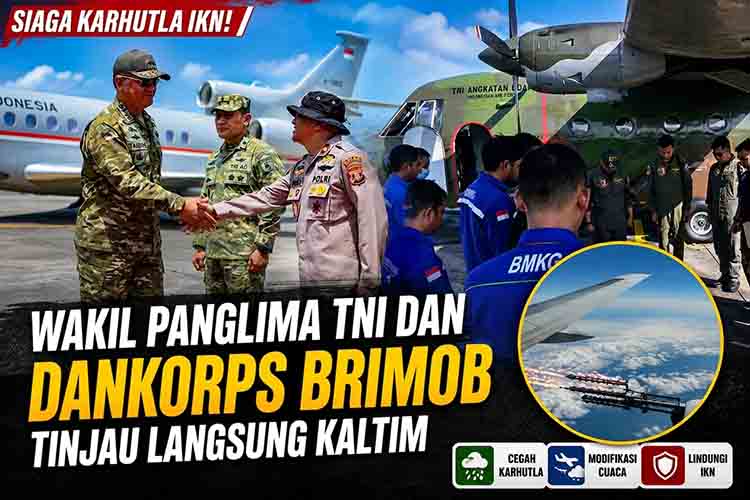 Siaga Karhutla IKN, Wakil Panglima TNI dan Dankorps Brimob Tinjau Langsung Kaltim