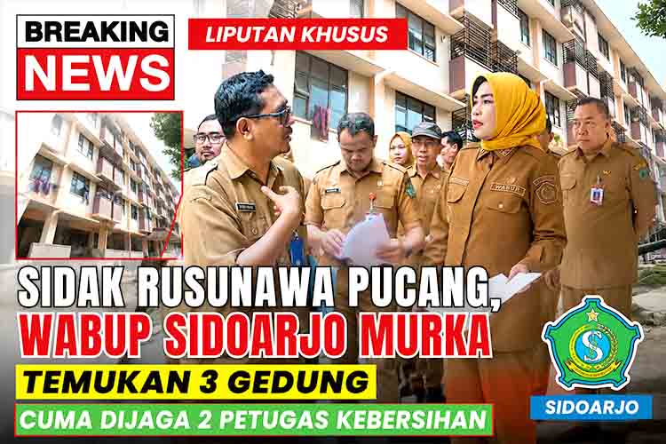 Sidak Rusunawa Pucang, Wabup Sidoarjo Murka Temukan 3 Gedung Cuma Dijaga 2 Petugas Kebersihan