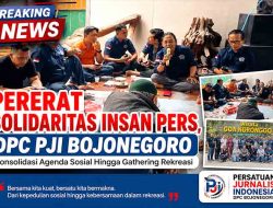 Pererat Solidaritas Insan Pers, DPC PJI Bojonegoro Konsolidasi Agenda Sosial Hingga Gathering Rekreasi