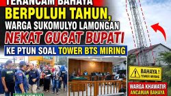 Buntut Ancaman Keselamatan Warga, Bupati Lamongan Digugat ke PTUN Surabaya Soal Menara BTS Miring