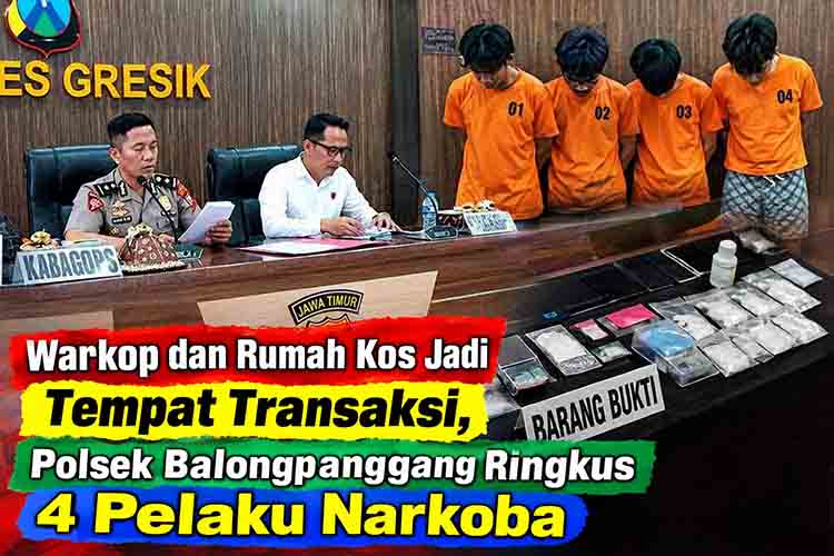 Warkop dan Rumah Kos Jadi Tempat Transaksi, Polsek Balongpanggang Ringkus 4 Pelaku Narkoba mdn