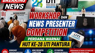 Workshop dan News Presenter Competition Perdana Warnai HUT ke 28 IJTI Pantura