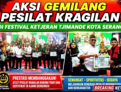 Milad ke-3 TTKKBI dan Festival Ketjeran Meriah, DPC Kragilan Boyong Banyak Trofi Pencak Silat
