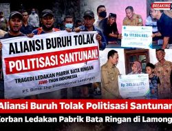 Aliansi Buruh Tolak Politisasi Santunan Korban Ledakan Pabrik Bata Ringan di Lamongan