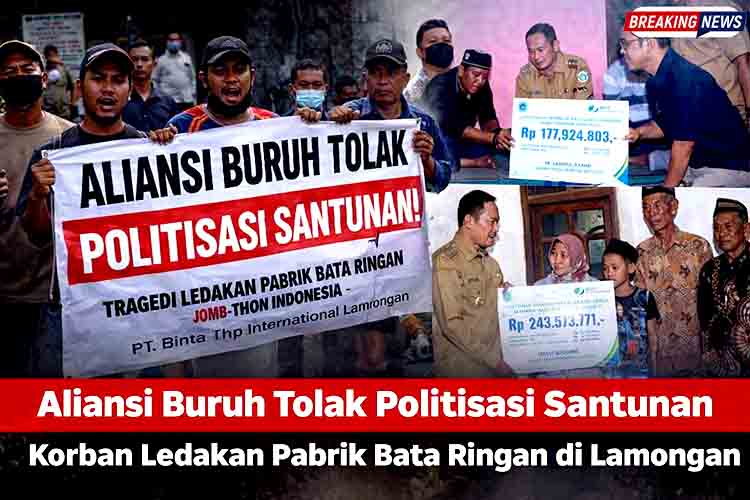Aliansi Buruh Tolak Politisasi Santunan Korban Ledakan Pabrik Bata Ringan di Lamongan