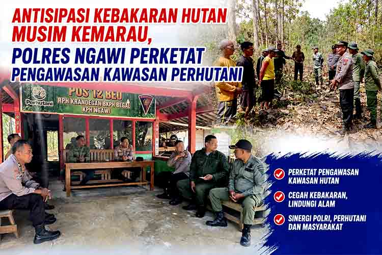 Antisipasi Kebakaran Hutan Musim Kemarau, Polres Ngawi Perketat Pengawasan Kawasan Perhutani