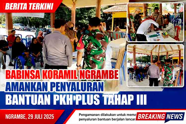 Babinsa Koramil Ngrambe Amankan Penyaluran Bantuan PKH Plus Tahap III