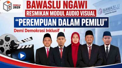 Bawaslu Ngawi Resmikan Modul Audio Visual 'PEREMPUAN DALAM PEMILU' Demi Demokrasi Inklusif