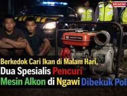 Berkedok Cari Ikan di Malam Hari, Dua Spesialis Pencuri Mesin Alkon di Ngawi Dibekuk Polisi