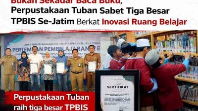 Bukan Sekadar Baca Buku, Perpustakaan Tuban Sabet Tiga Besar TPBIS Se Jatim Berkat Inovasi Ruang Belajar