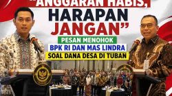 Bupati Tuban Mas Lindra Pengawasan Dana Desa Bukan Penghambat, Tapi Pagar Pembangunan