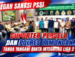 Cegah Sanksi PSSI, Suporter Persela dan Polres Lamongan Tanda Tangani Pakta Integritas Liga 2