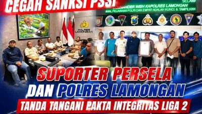 Cegah Sanksi PSSI, Suporter Persela dan Polres Lamongan Tanda Tangani Pakta Integritas Liga