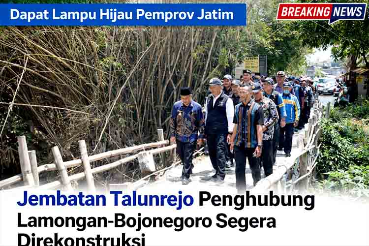 Dapat Lampu Hijau Pemprov Jatim, Jembatan Talunrejo Penghubung Lamongan Bojonegoro Segera Direkonstruksi