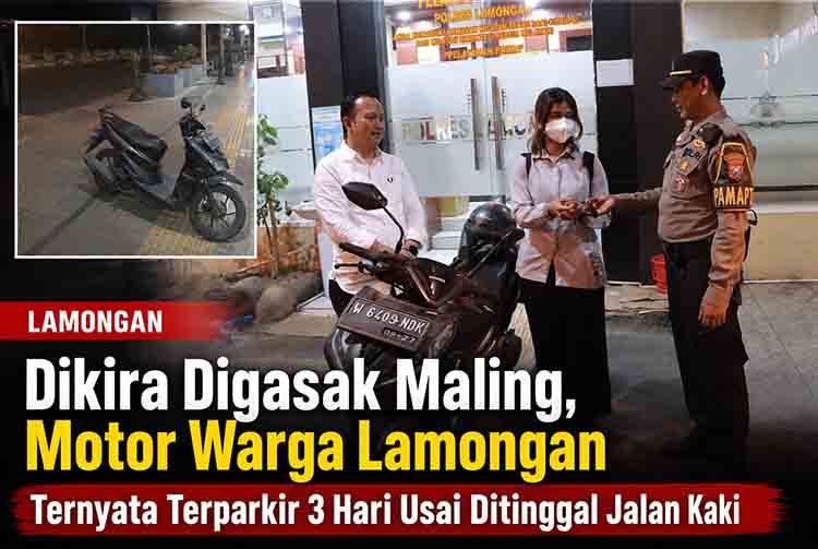 Dikira Digasak Maling, Motor Warga Lamongan Ternyata Terparkir 3 Hari Usai Ditinggal Jalan Kaki