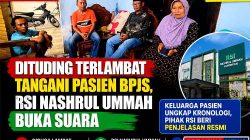 Dituding Terlambat Tangani Pasien BPJS, RSI Nashrul Ummah Lamongan Buka Suara