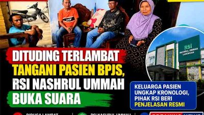 Dituding Terlambat Tangani Pasien BPJS, RSI Nashrul Ummah Lamongan Buka Suara