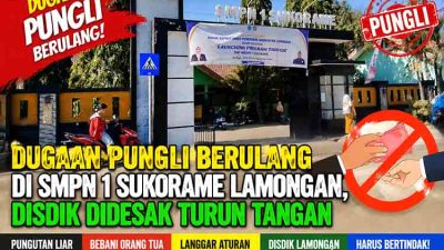 Dugaan Pungli Berulang di SMPN 1 Sukorame Lamongan, Disdik Didesak Turun Tangan