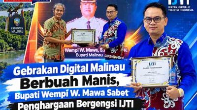 Gebrakan Digital Malinau Berbuah Manis, Bupati Wempi W. Mawa Sabet Penghargaan Bergengsi IJTI