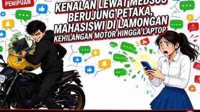 Kenalan Lewat Medsos Berujung Petaka, Mahasiswi di Lamongan Kehilangan Motor hingga Laptop