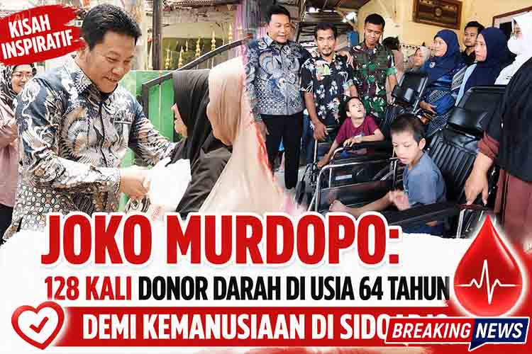 Kisah Inspiratif Joko Murdopo 128 Kali Donor Darah di Usia 64 Tahun Demi Kemanusiaan di Sidoarjo