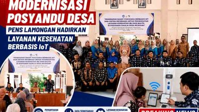 Modernisasi Posyandu Desa, PENS Lamongan Hadirkan Layanan Kesehatan Berbasis IoT