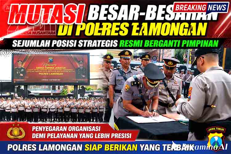 Mutasi Besar Besaran di Polres Lamongan, Sejumlah Posisi Strategis Resmi Berganti Pimpinan MDN