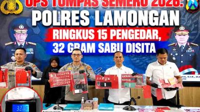 Ops Tumpas Semeru 2026 Polres Lamongan Ringkus 15 Pengedar, 32 Gram Sabu Disita