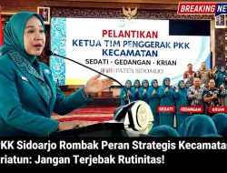 PKK Sidoarjo Rombak Peran Strategis Kecamatan, Sriatun: Jangan Terjebak Rutinitas!