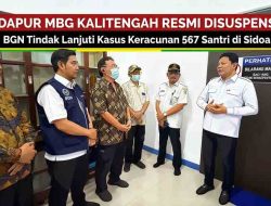 Pasca-Keracunan Massal 567 Santri di Sidoarjo, Dapur MBG Kalitengah Resmi Disuspensi BGN