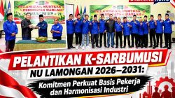 Pelantikan K SARBUMUSI NU Lamongan 2026–2031 Komitmen Perkuat Basis Pekerja dan Harmonisasi Industri