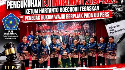 Pengukuhan PJI Indramayu 2026–2029 Ketum Hartanto Boechori Tegaskan Penegak Hukum Wajib Berpijak pada UU Pers