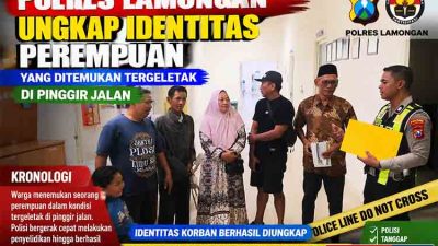 Polres Lamongan Ungkap Identitas Perempuan yang Ditemukan Tergeletak di Pinggir Jalan