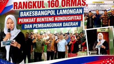 Rangkul 160 Ormas, Bakesbangpol Lamongan Perkuat Benteng Kondusifitas dan Pembangunan Daerah